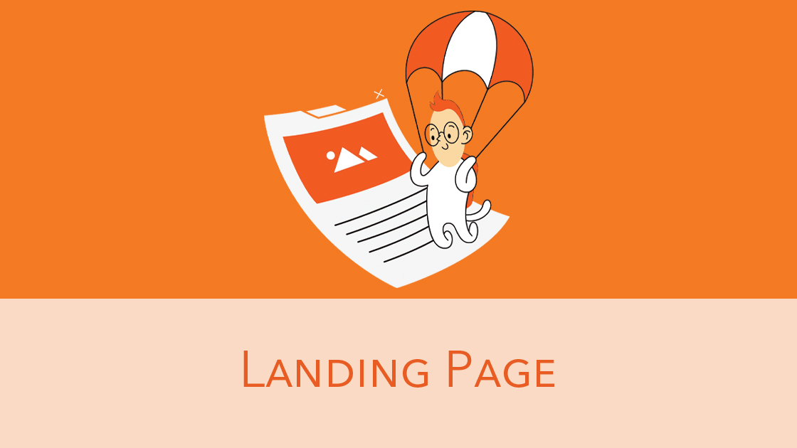 Cos’è una Landing Page?