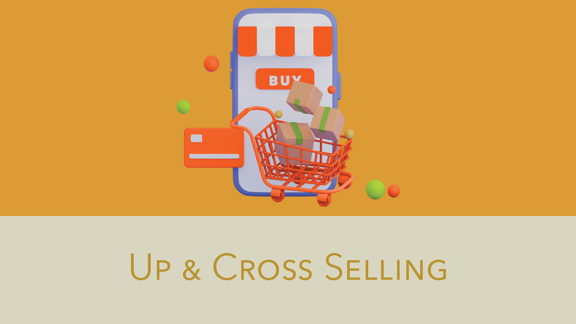 Scopriamo l'importanza di fare upselling e cross-selling nel nostro eCommerce